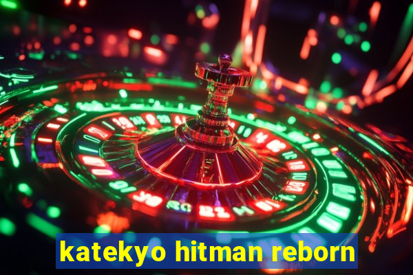 katekyo hitman reborn